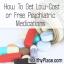 Comment obtenir des médicaments psychiatriques gratuits ou à bas prix