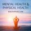 La santé mentale et la santé physique ne sont pas des concepts distincts