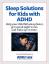 Solutions de sommeil sain pour les enfants atteints de TDAH