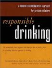 La consommation responsable: une approche de gestion de la modération pour les buveurs à problème