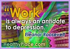 Citation sur la dépression - Le travail est toujours un antidote à la dépression.